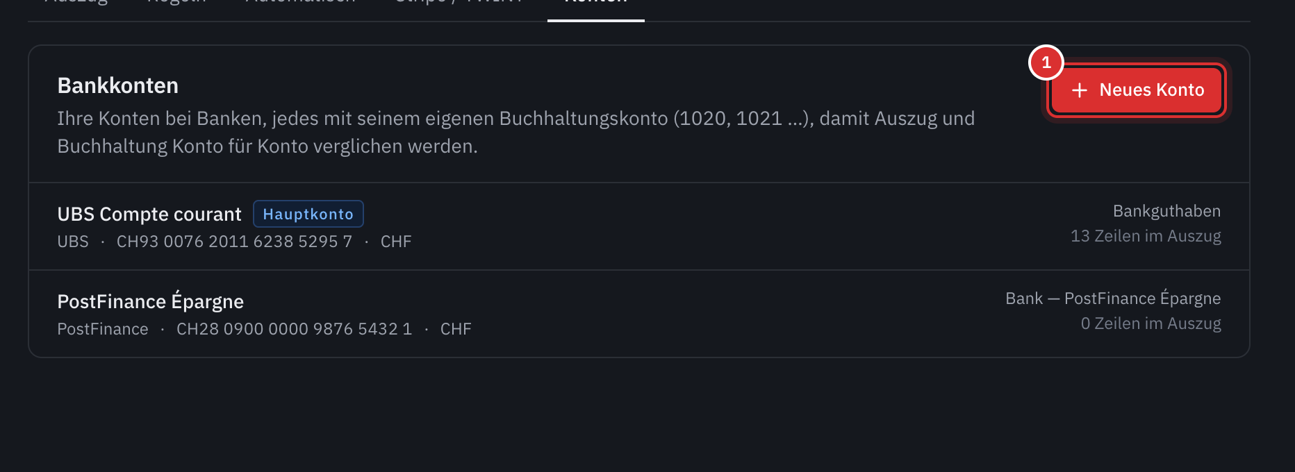 Der Tab Konten der Bank: UBS Compte courant, als Hauptkonto markiert, und PostFinance Épargne, mit IBAN, Währung, Buchhaltungskonto und der Anzahl Zeilen im Auszug.