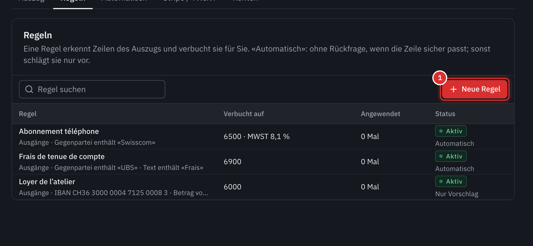 Der Tab Regeln: drei Regeln, Abonnement téléphone, Frais de tenue de compte und Loyer de l’atelier, mit dem, was sie erkennen, dem Konto, auf das sie verbuchen, der Anzahl Anwendungen und ihrem Status.