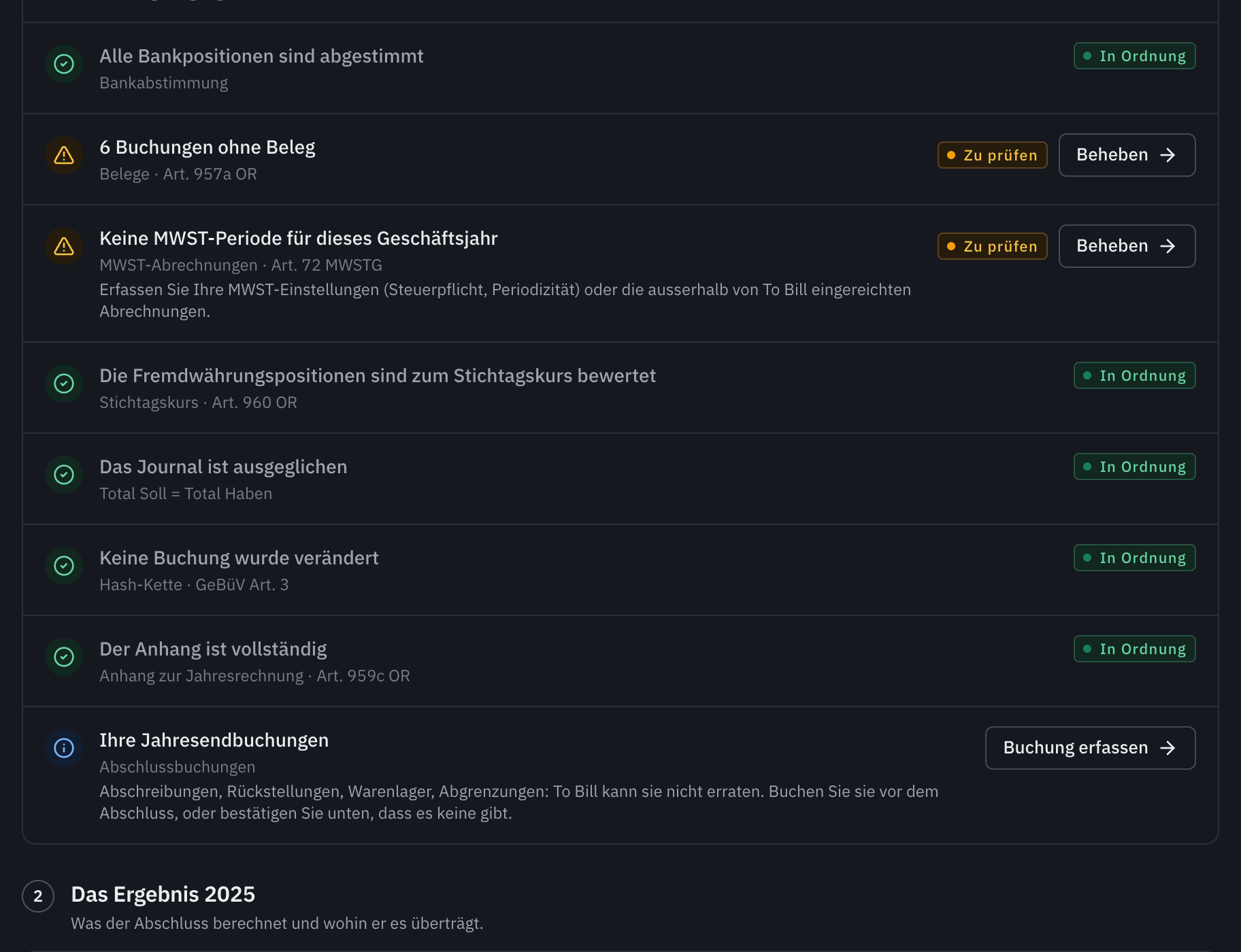 Die weiteren Kontrollen: die Belege, die MWST-Abrechnungen, die Stichtagskurse, das ausgeglichene Journal, der Anhang und die Jahresendbuchungen.