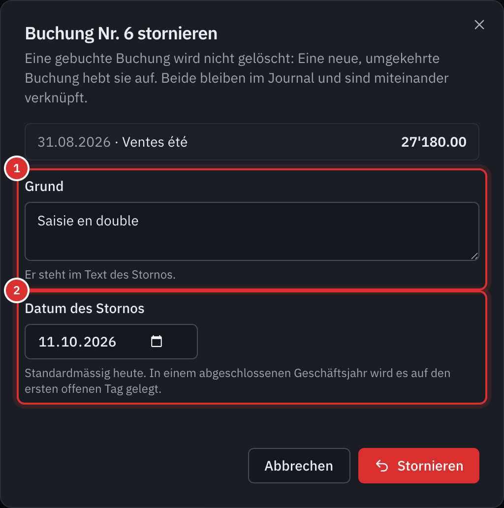 Das Fenster Buchung Nr. 6 stornieren: der Grund Saisie en double und das Datum des Stornos.