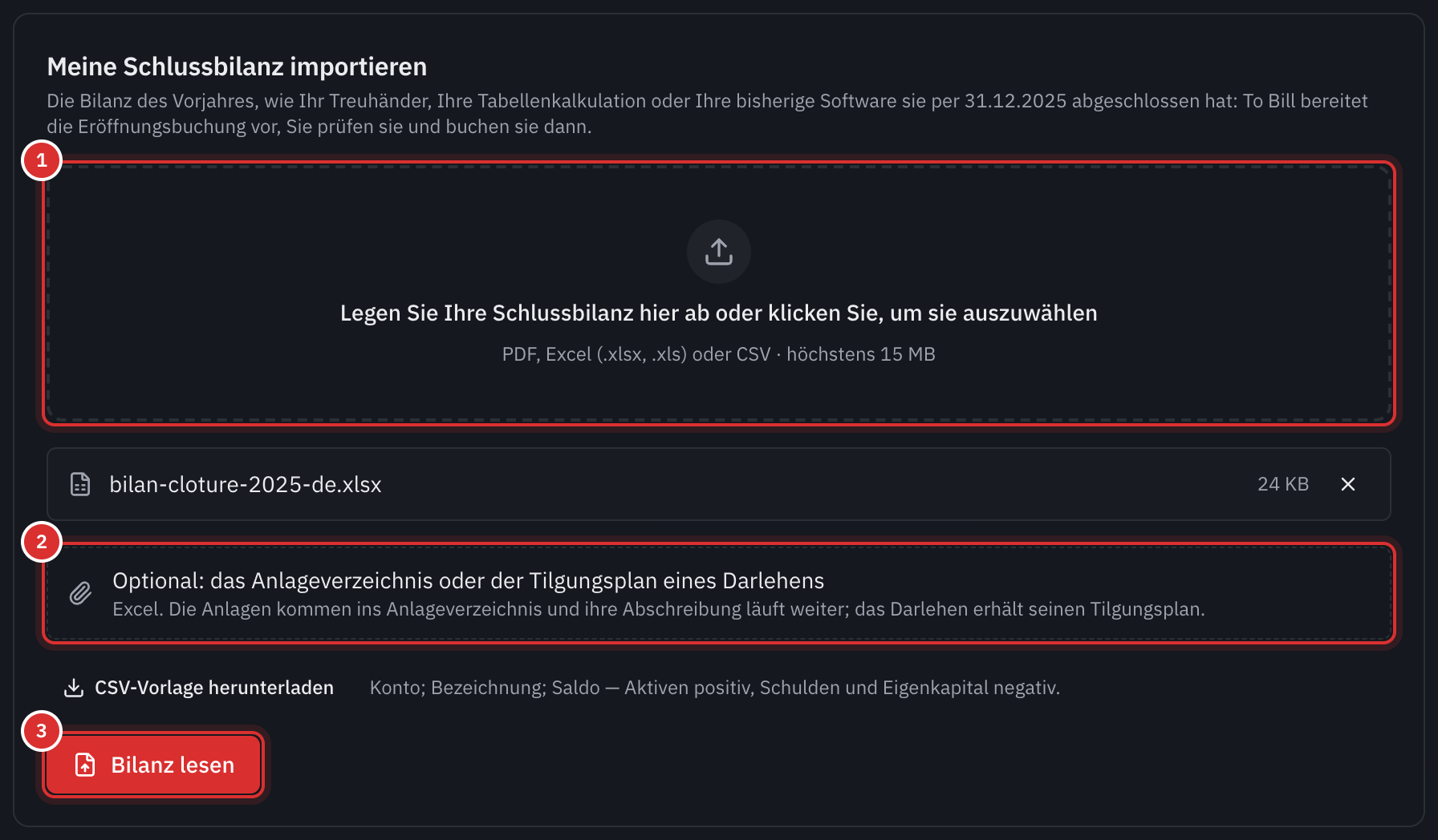 Der Rahmen Meine Schlussbilanz importieren: die gewählte Bilanzdatei, das optionale Feld für das Anlageverzeichnis oder den Tilgungsplan eines Darlehens und die Schaltfläche Bilanz lesen.
