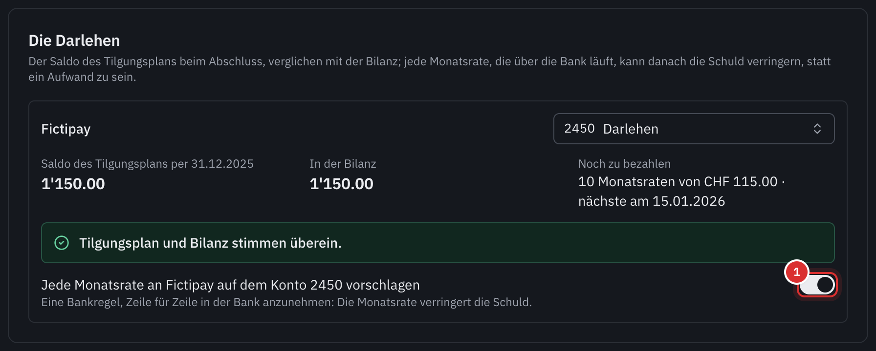 Der Abschnitt Die Darlehen: der Saldo des Tilgungsplans und der Saldo der Bilanz, die übereinstimmen, die zehn noch zu zahlenden Raten und die vorgeschlagene Bankregel.