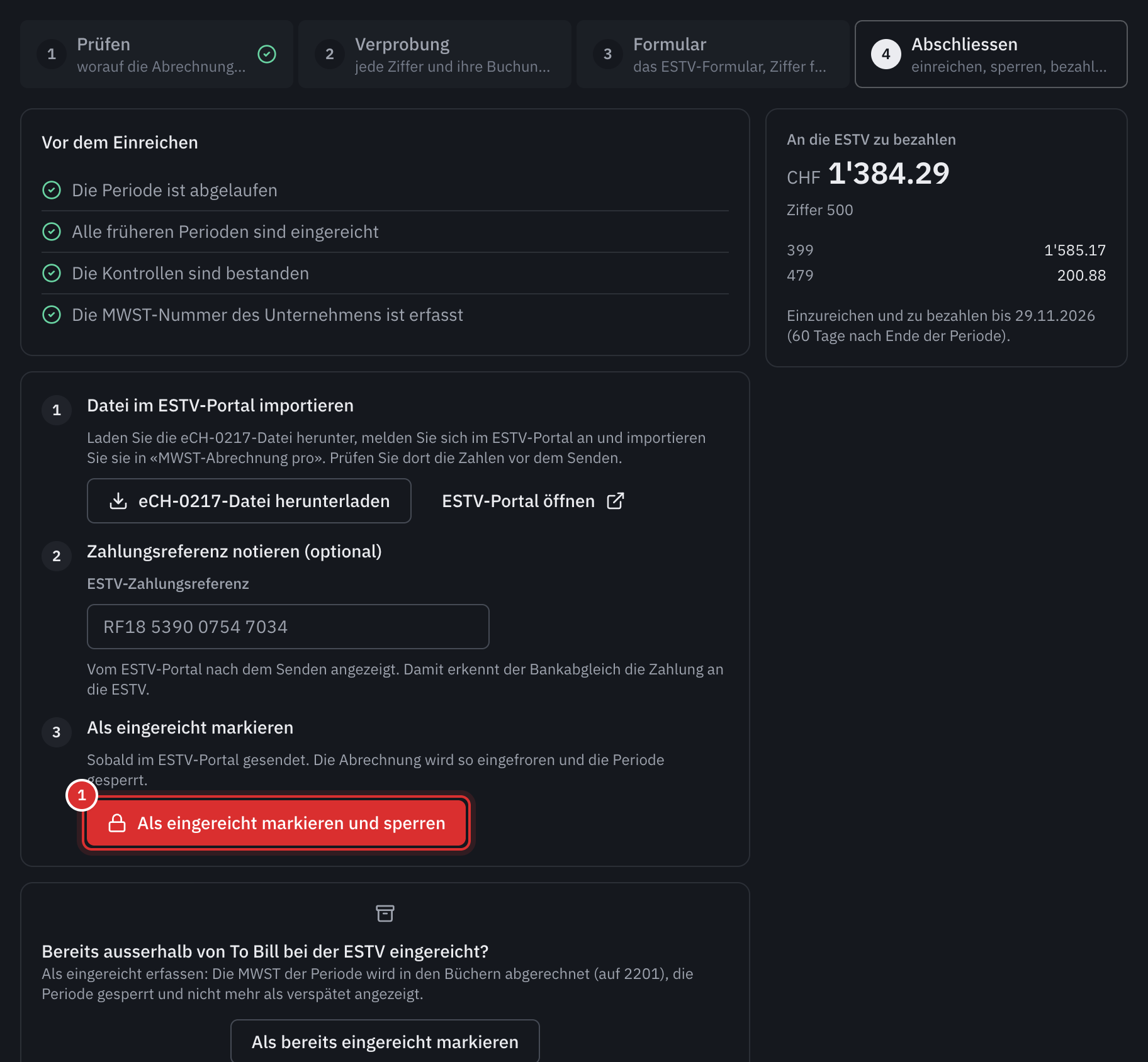 Der Schritt Abschliessen: die vier erfüllten Bedingungen, die drei Schritte zum Einreichen und der an die ESTV zu bezahlende Betrag.