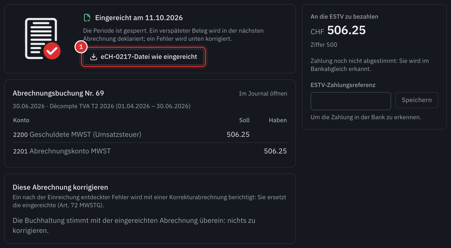 Eine eingereichte Abrechnung: das Einreichungsdatum, die eCH-0217-Datei wie eingereicht, die Abrechnungsbuchung, der bezahlte Betrag und die Karte Diese Abrechnung korrigieren.
