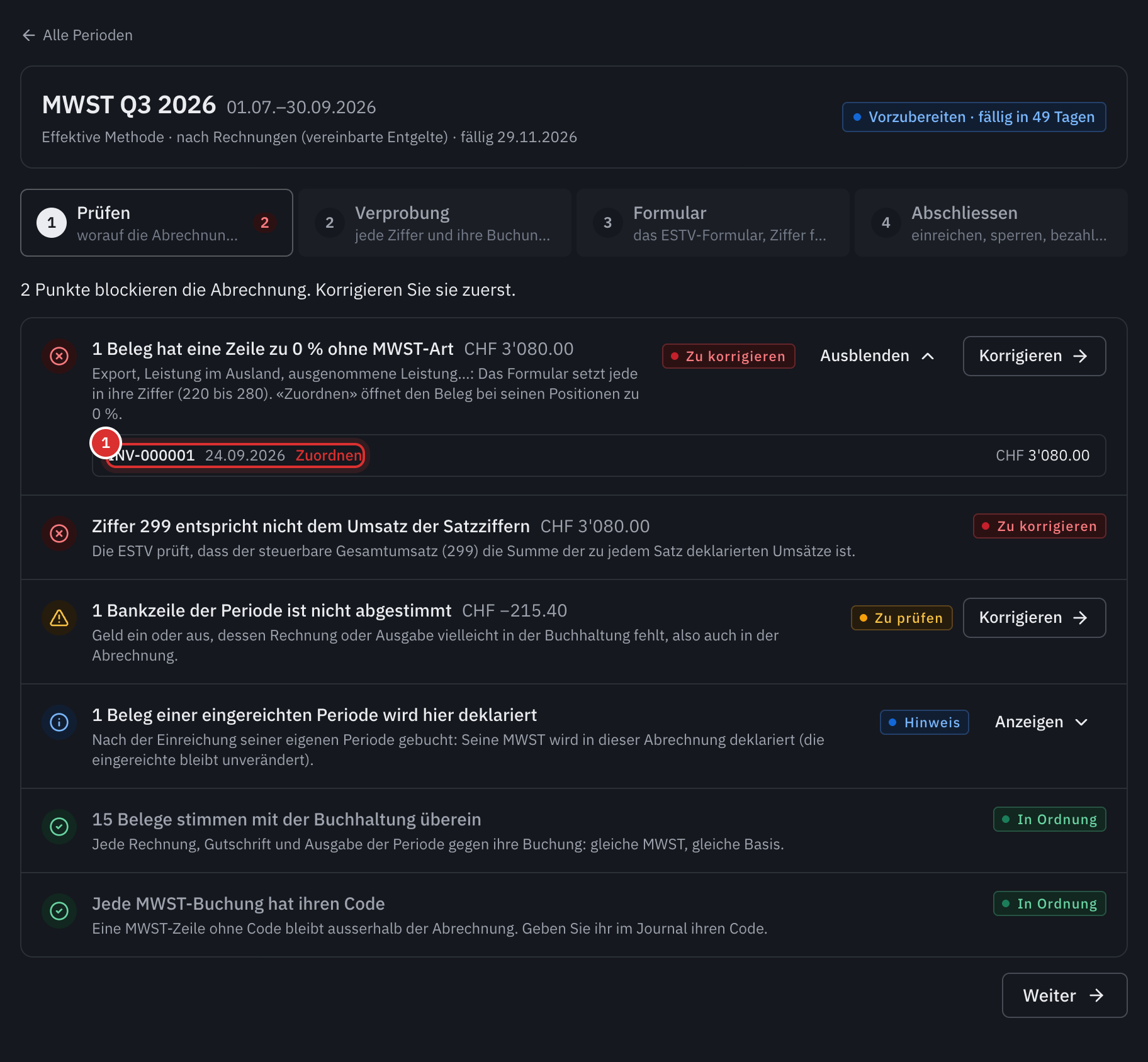 Der Schritt Prüfen für Q3 2026: eine Zeile zu 0 % ohne MWST-Art zu korrigieren, mit dem Link Zuordnen, eine nicht abgeglichene Bankbewegung und ein verspäteter Beleg.