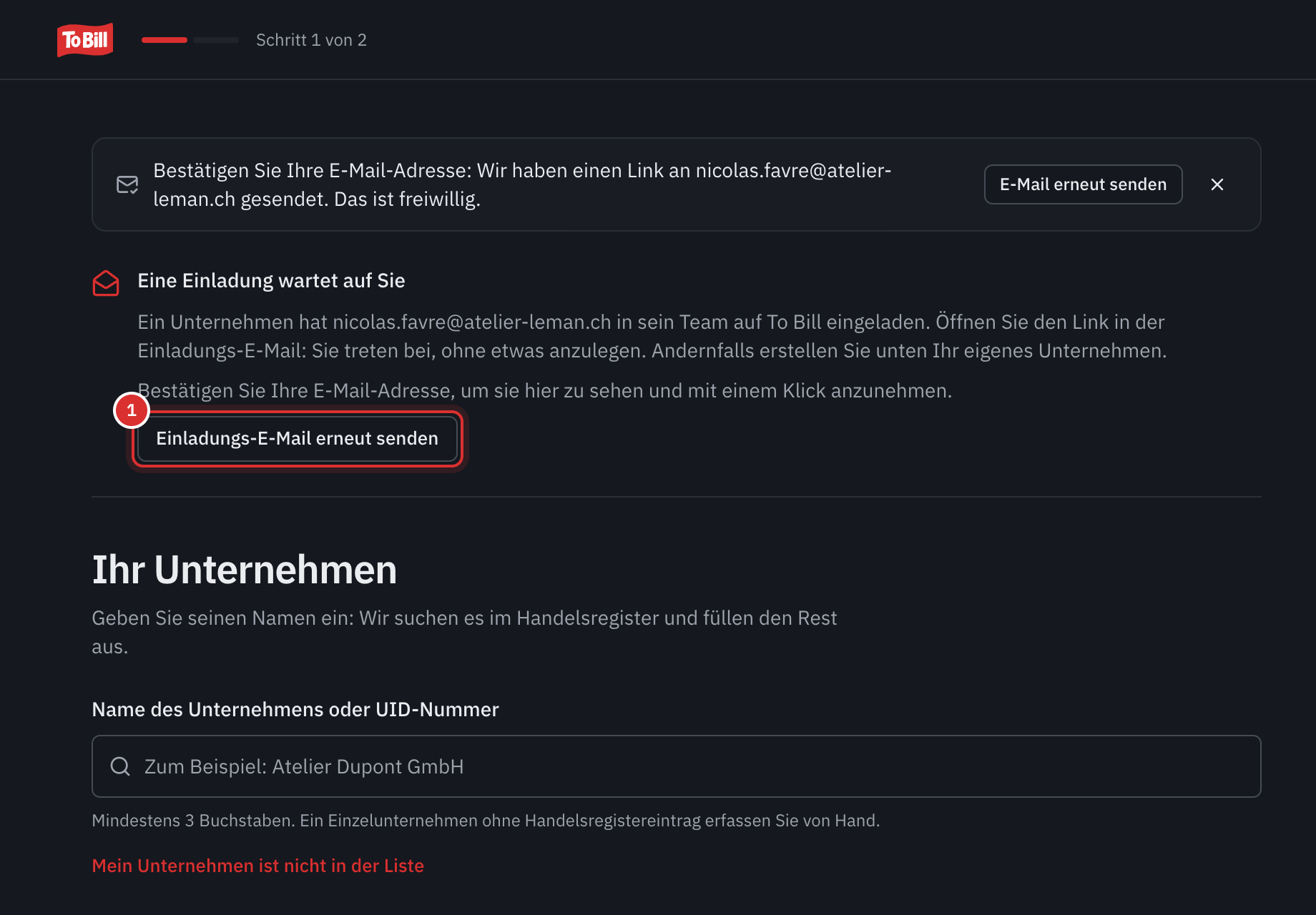 Der Schritt Ihr Unternehmen eines eben erstellten Kontos: der Hinweis Bestätigen Sie Ihre E-Mail-Adresse, dann Eine Einladung wartet auf Sie, mit dem Satz zur Bestätigung der Adresse und der Schaltfläche Einladungs-E-Mail erneut senden.