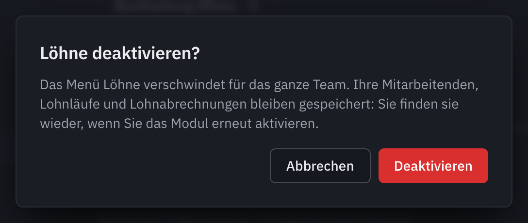 Das Fenster Löhne deaktivieren? mit dem Hinweis, dass das Menü verschwindet und die Daten gespeichert bleiben.