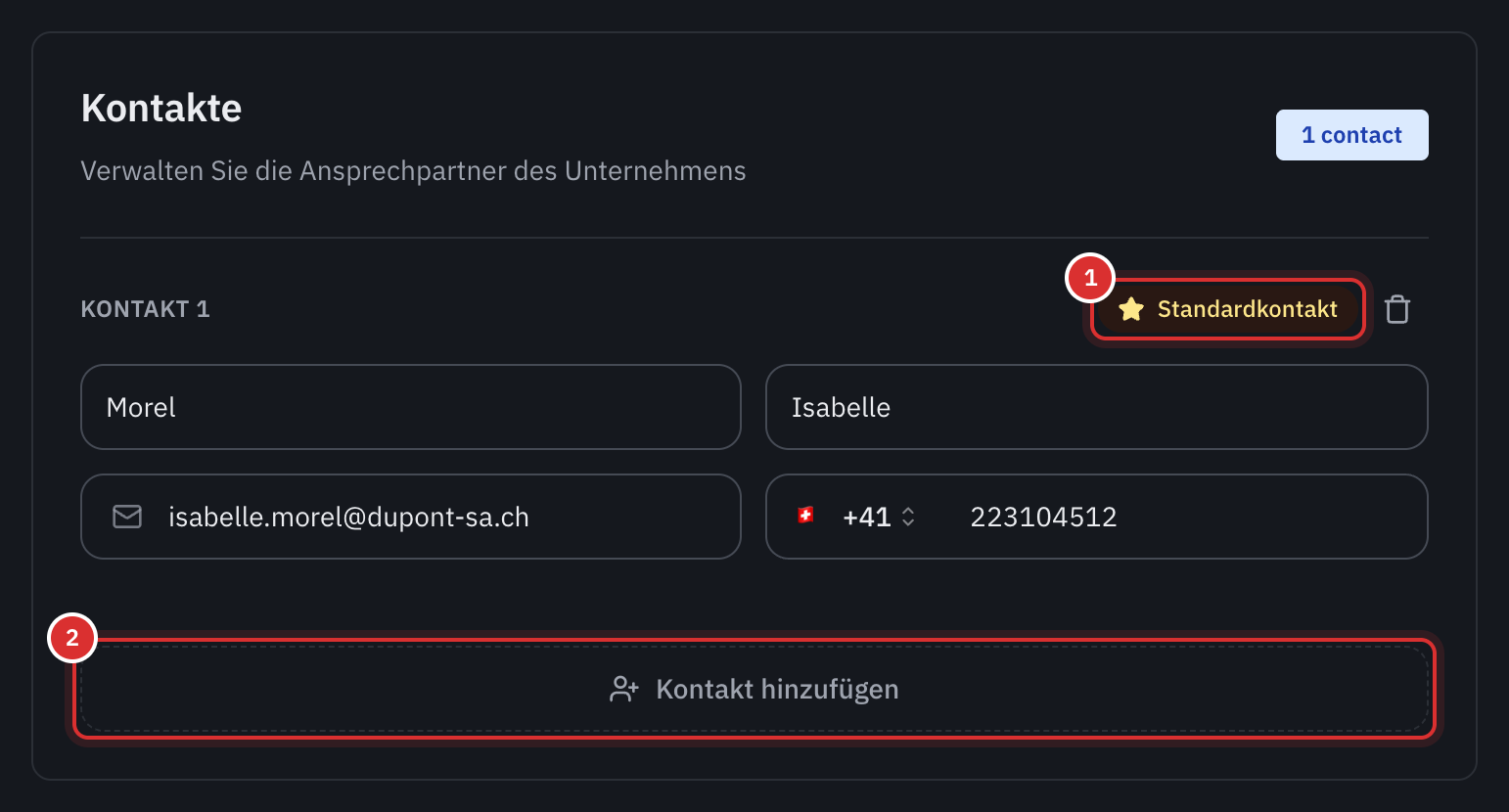 Der Bereich Kontakte im Datensatz eines Unternehmens, mit einem Standardkontakt und der Schaltfläche Kontakt hinzufügen.