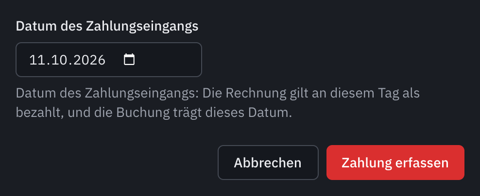 Das Fenster Rechnung als bezahlt markieren, mit dem Datum des Zahlungseingangs und der Schaltfläche Zahlung erfassen.