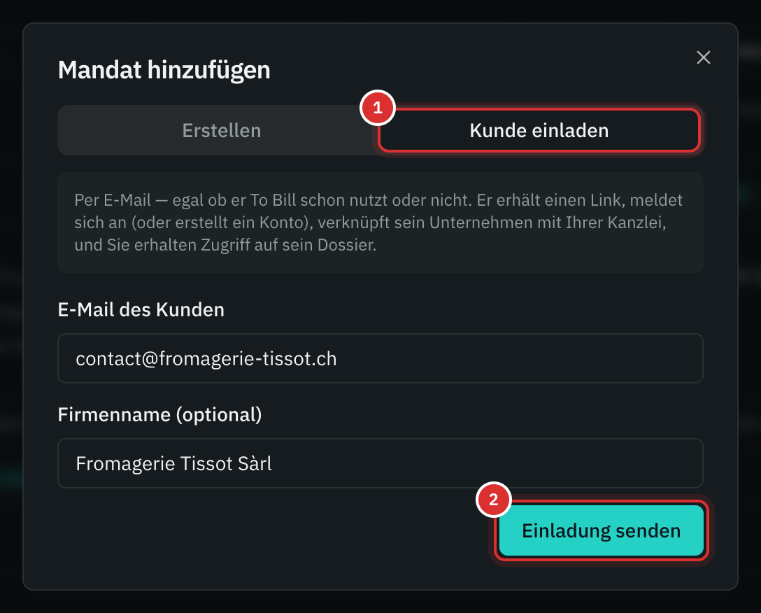 Das Fenster Mandat hinzufügen, Tab Kunde einladen: die E-Mail des Kunden, der Name seines Unternehmens und die Schaltfläche Einladung senden.