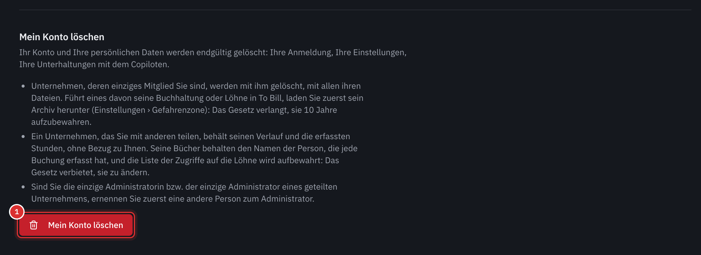 Der Bereich Mein Konto löschen: was gelöscht wird, was ein geteiltes Unternehmen behält, die Regel zum letzten Administrator und die Schaltfläche Mein Konto löschen.