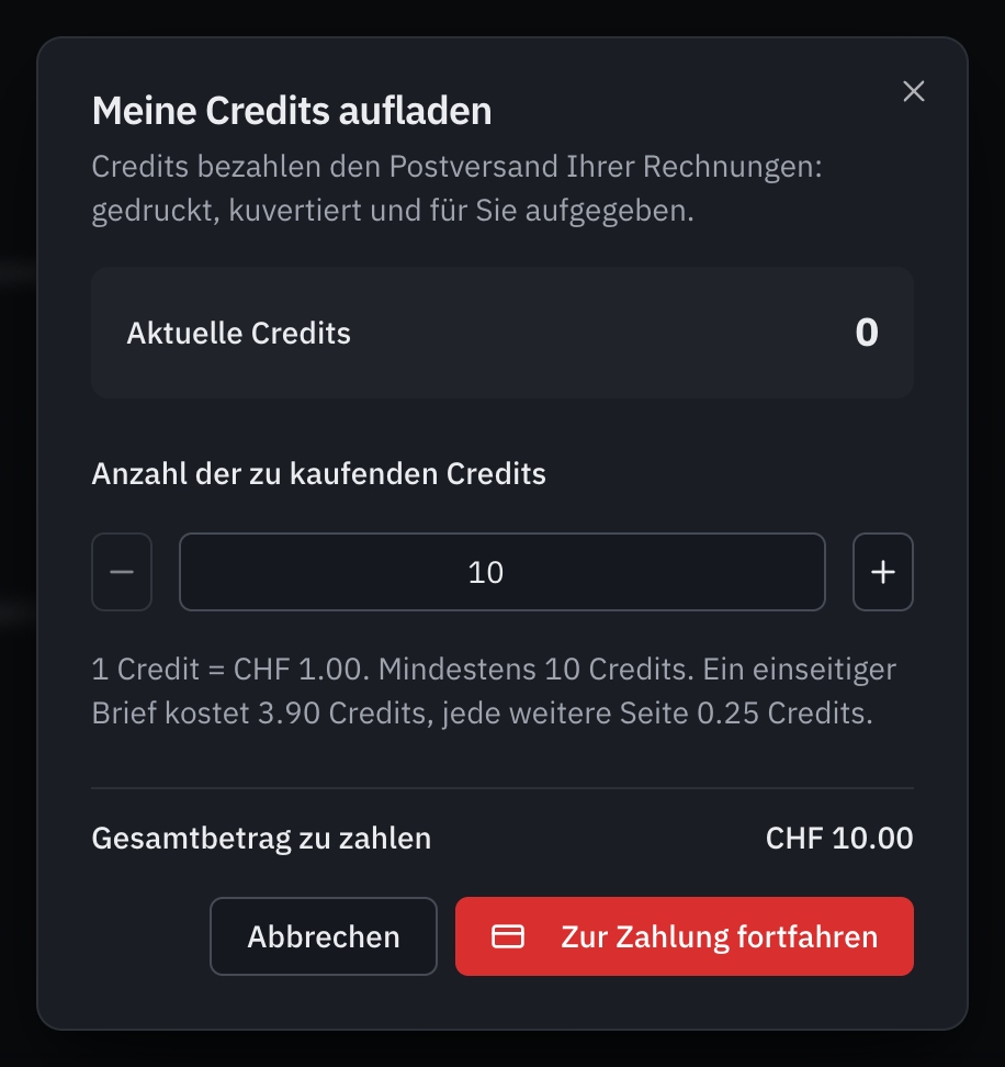 Das Fenster Meine Credits aufladen: wofür die Credits dienen (den Postversand der Rechnungen), die aktuellen Credits, die zu kaufende Anzahl, der Tarif mit dem Minimum von 10 Credits und dem Preis eines Briefs, und der zu zahlende Gesamtbetrag von CHF 10.00.