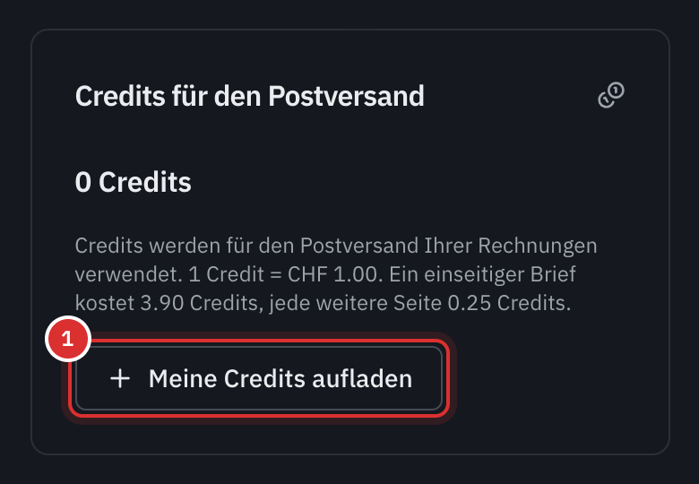 Die Karte Credits für den Postversand auf der Seite Abonnement: das Guthaben, der Tarif 1 Credit = CHF 1.00 mit dem Preis eines Briefs und die Schaltfläche Meine Credits aufladen.