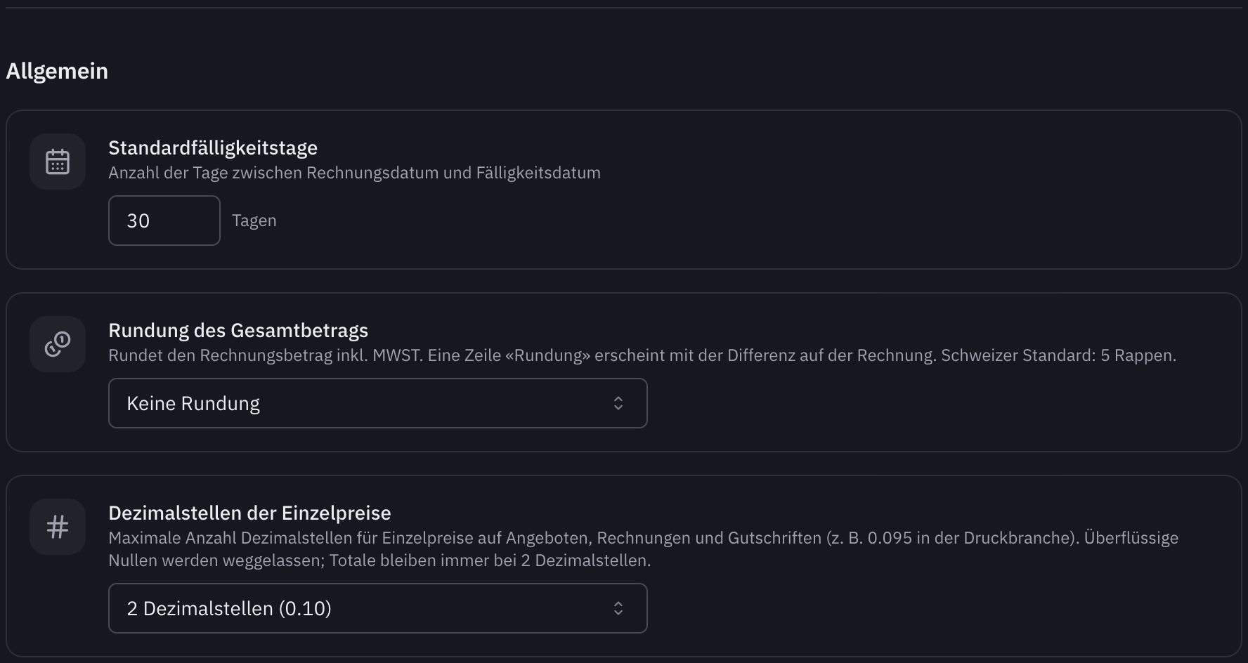 Der Teil Allgemein: Standardfälligkeitstage, Rundung des Gesamtbetrags und Dezimalstellen der Einzelpreise.