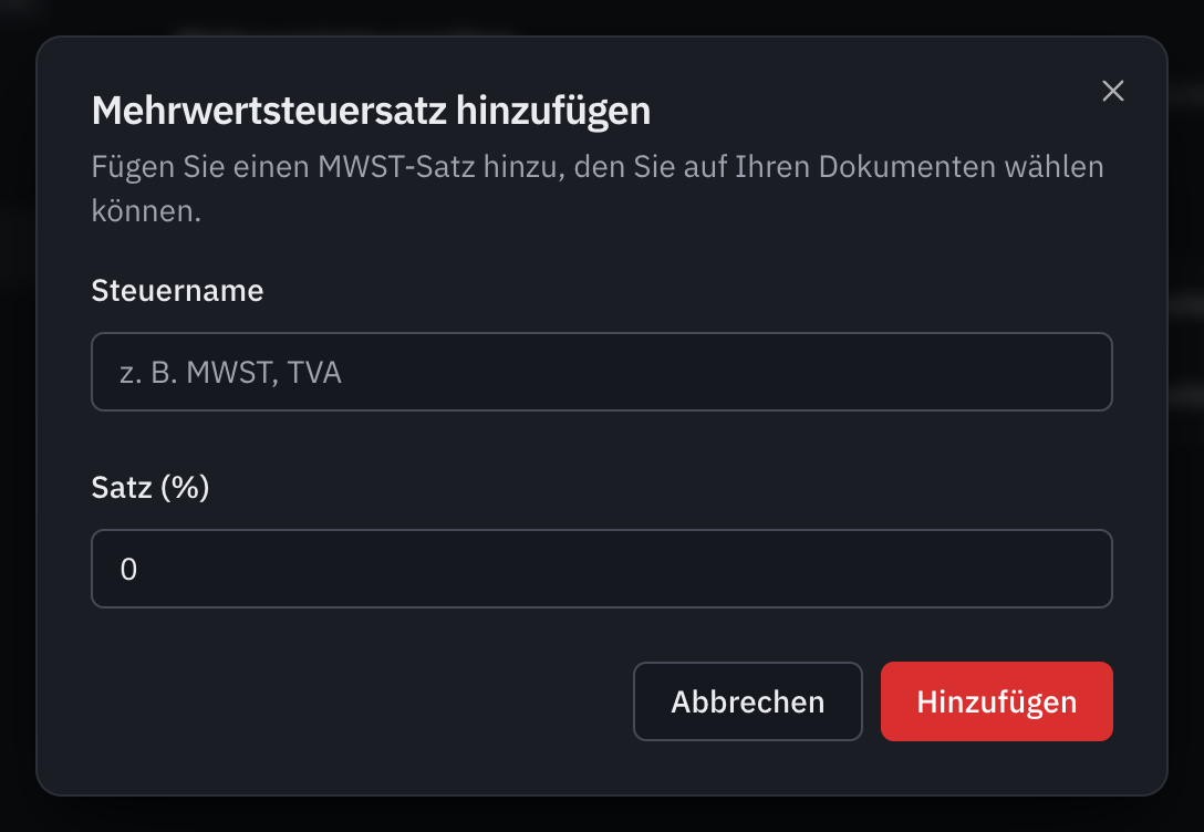 Das Fenster Mehrwertsteuersatz hinzufügen: der Steuername und der Satz in Prozent.