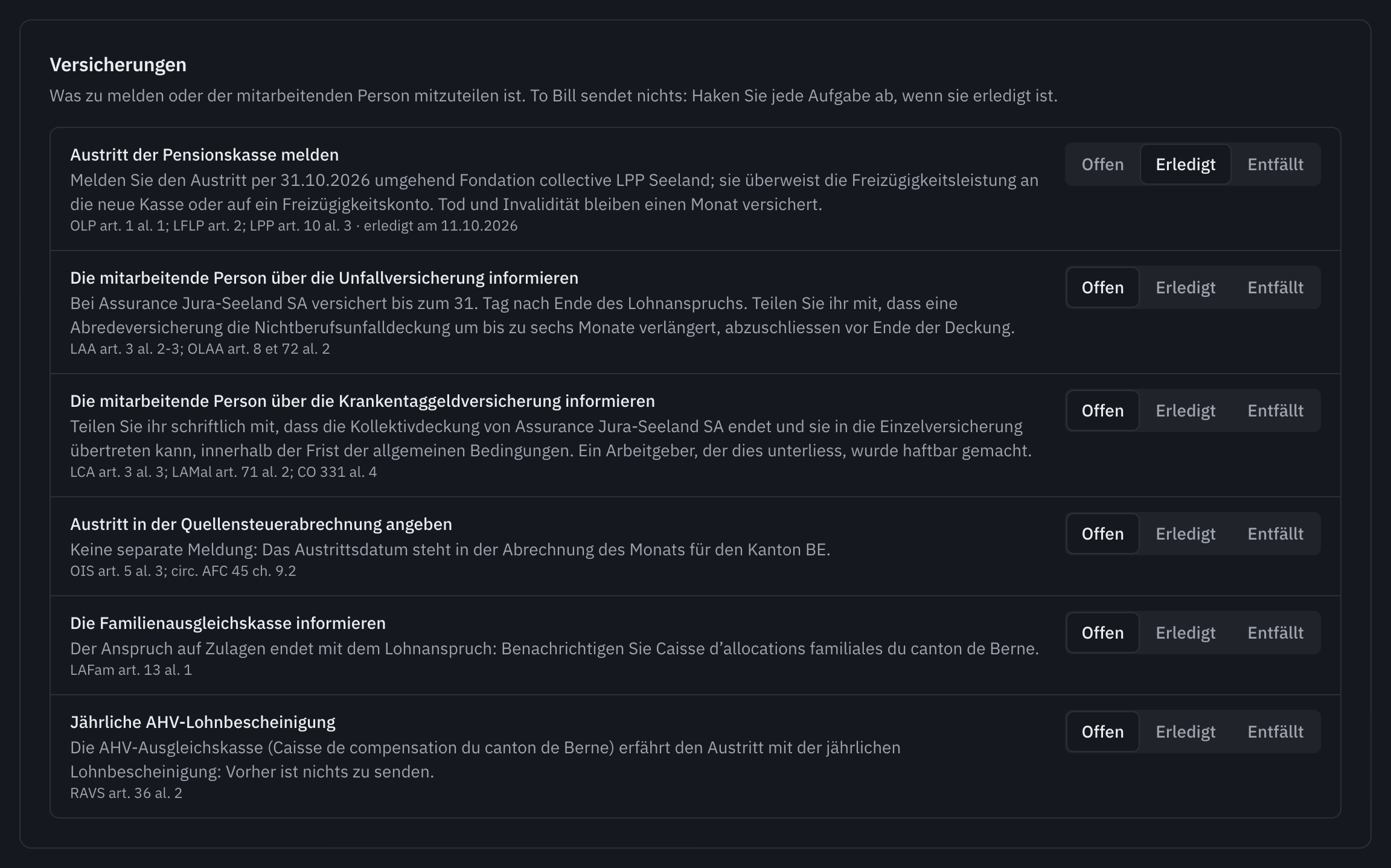 Die Versicherungen des Austritts: sechs Aufgaben, von der Meldung an die Pensionskasse, markiert mit Erledigt, bis zur jährlichen AHV-Lohnbescheinigung, jede mit Offen, Erledigt und Entfällt.