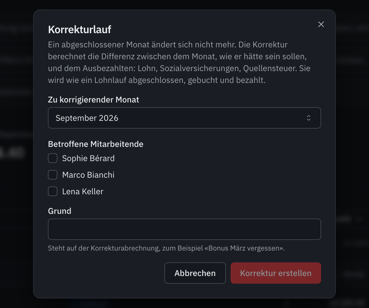 Das Fenster Korrekturlauf: der zu korrigierende Monat, die betroffenen Mitarbeitenden und der Grund.