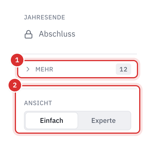 Der untere Teil des Buchhaltungsmenüs: die zugeklappte Gruppe Mehr mit der Zahl der Belege, die dort warten, und die Wahl der Ansicht Einfach oder Experte.