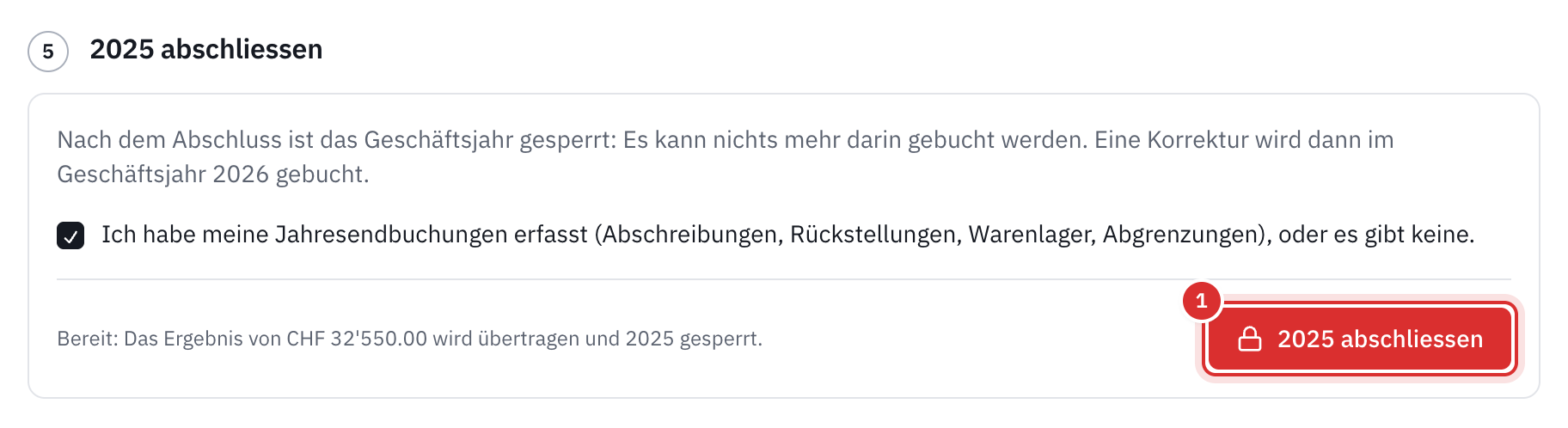 Der Schritt 2025 abschliessen: das angekreuzte Feld zu den Jahresendbuchungen und die Schaltfläche 2025 abschliessen.