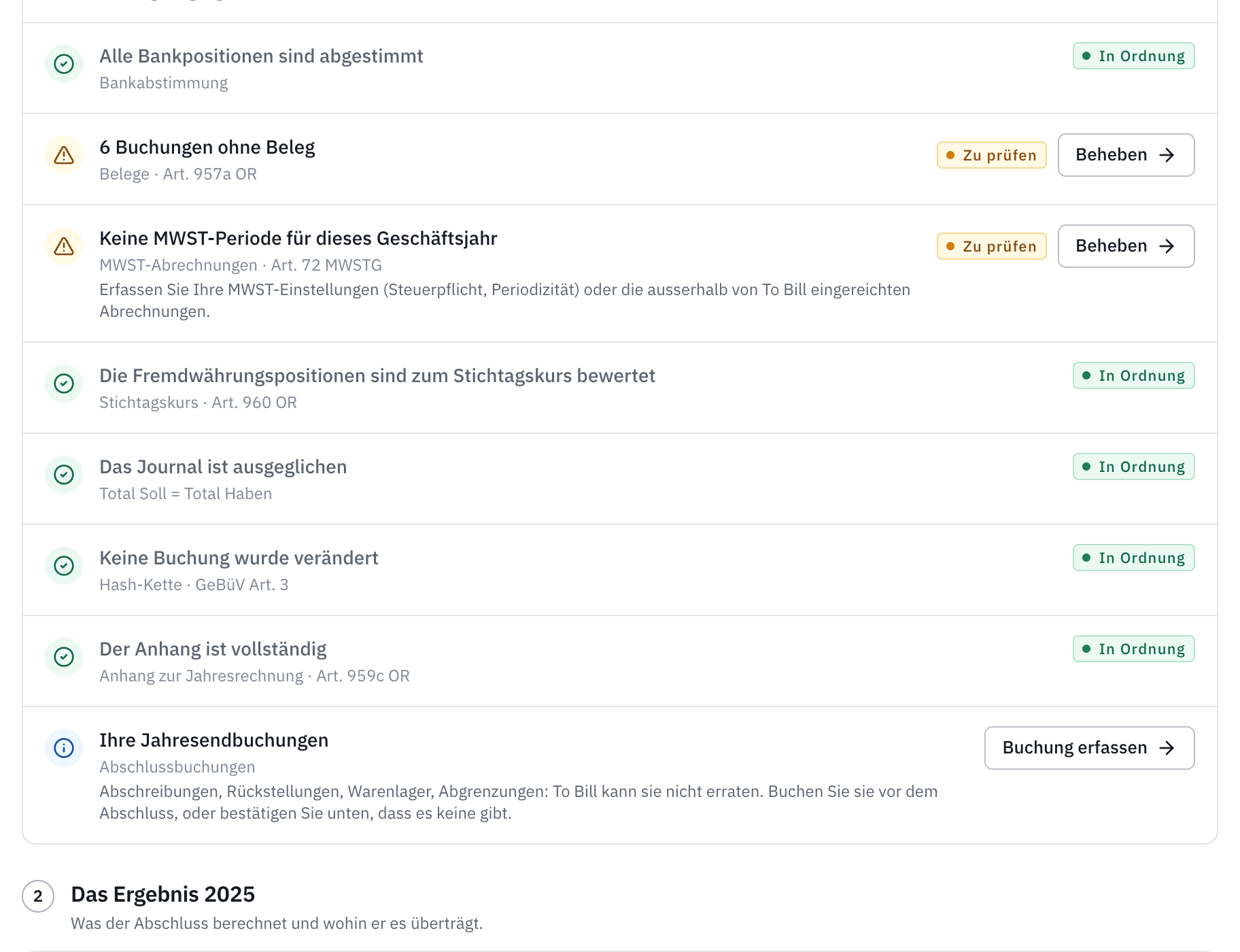 Die weiteren Kontrollen: die Belege, die MWST-Abrechnungen, die Stichtagskurse, das ausgeglichene Journal, der Anhang und die Jahresendbuchungen.