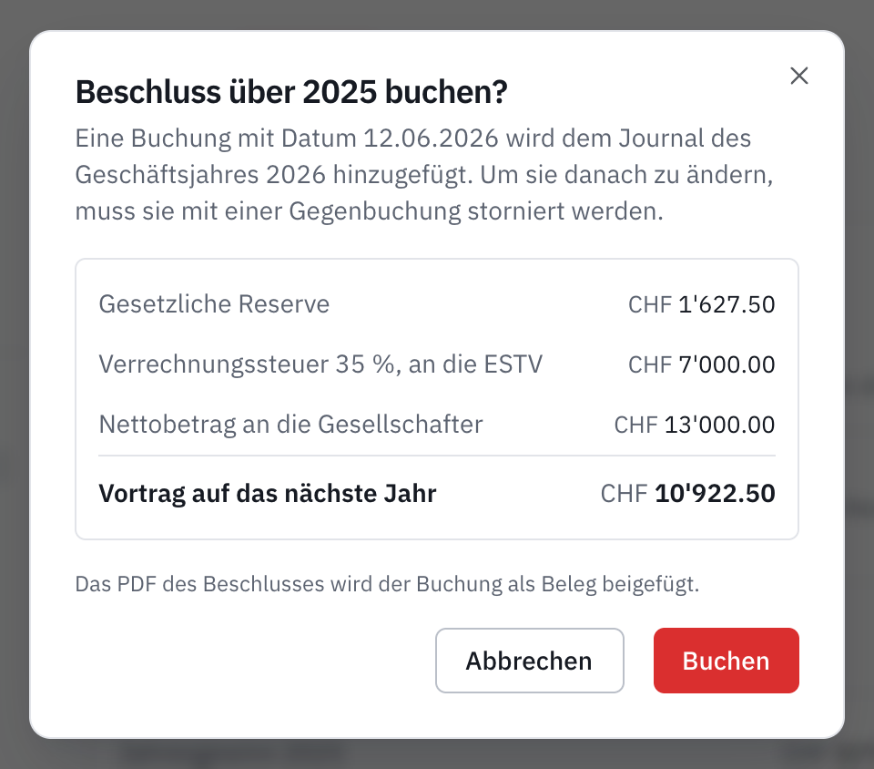 Das Fenster Beschluss über 2025 buchen?: die Buchung per 12.06.2026, die gesetzliche Reserve, die Verrechnungssteuer, der Nettobetrag und der Vortrag.