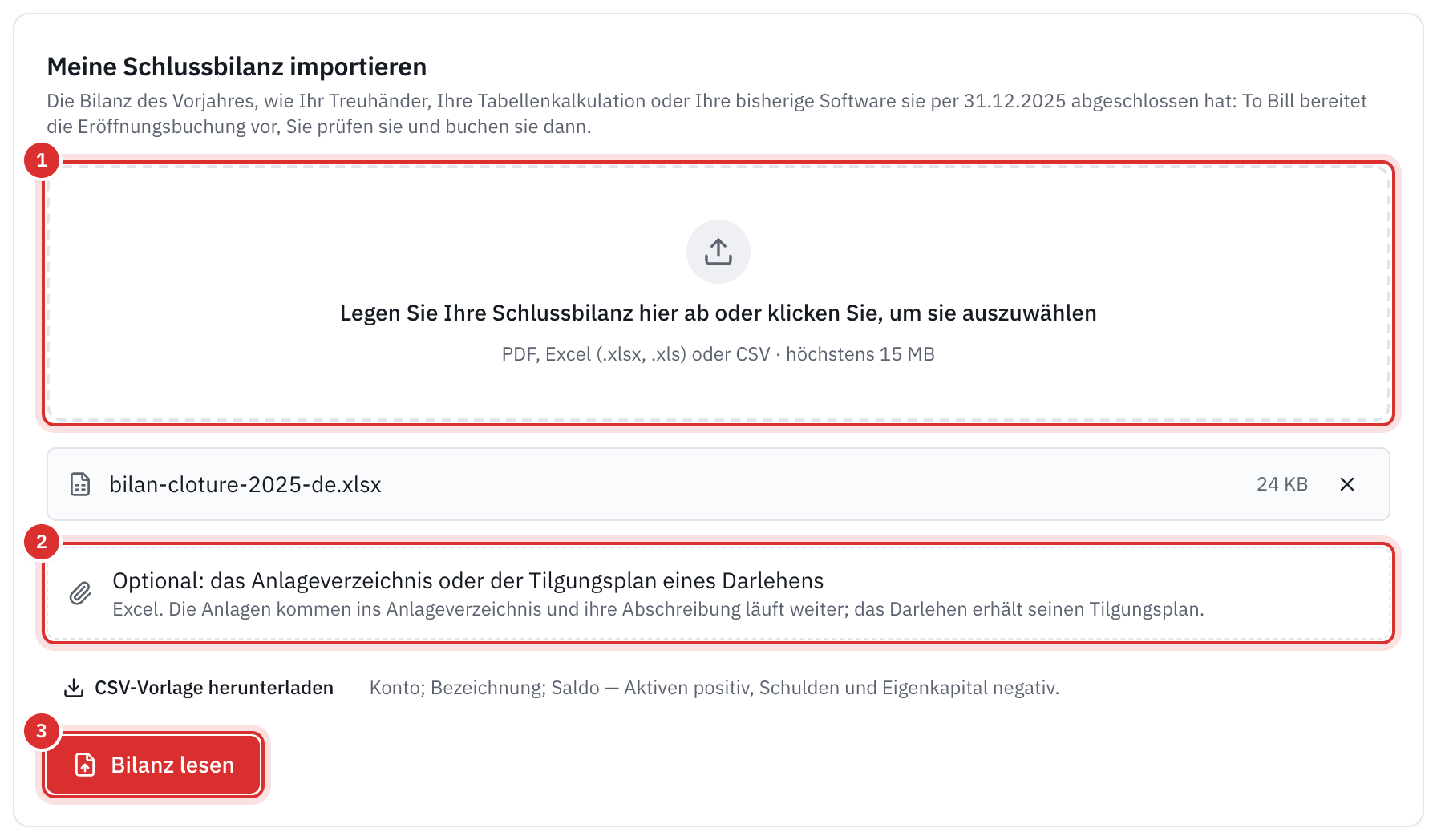 Der Rahmen Meine Schlussbilanz importieren: die gewählte Bilanzdatei, das optionale Feld für das Anlageverzeichnis oder den Tilgungsplan eines Darlehens und die Schaltfläche Bilanz lesen.