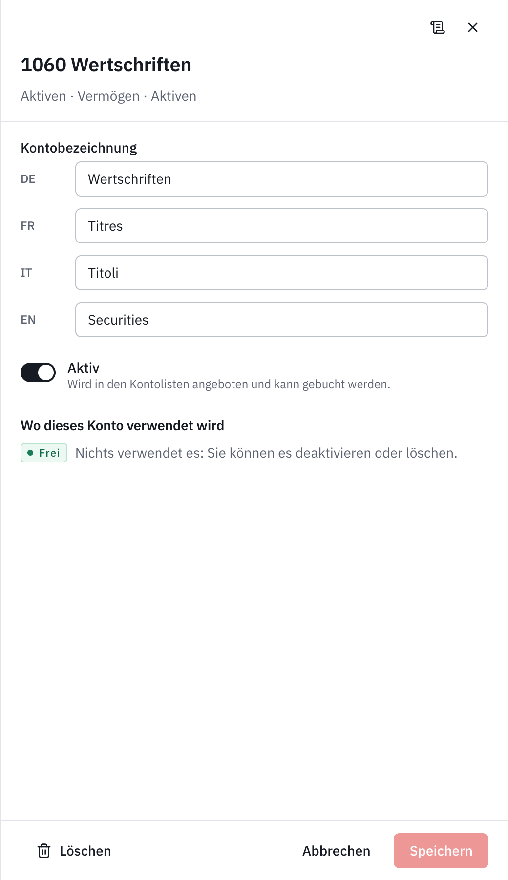 Das Fenster des Kontos 1060 Wertschriften: seine Namen in vier Sprachen, der Schalter Aktiv und Wo dieses Konto verwendet wird, mit dem Vermerk Frei.