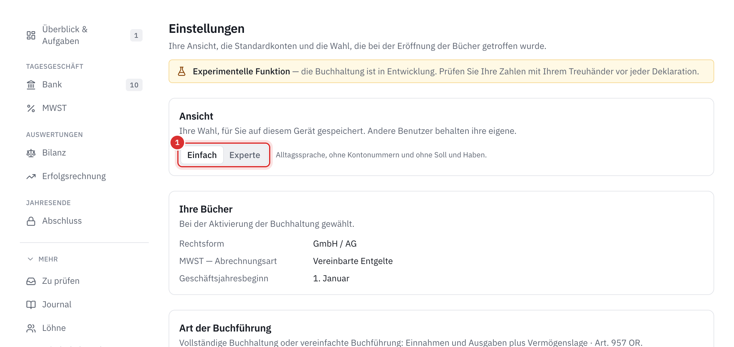 Der obere Teil der Einstellungen: die Wahl der Ansicht Einfach oder Experte, darunter die Rechtsform, die Art der MWST-Abrechnung und der Beginn des Geschäftsjahres.