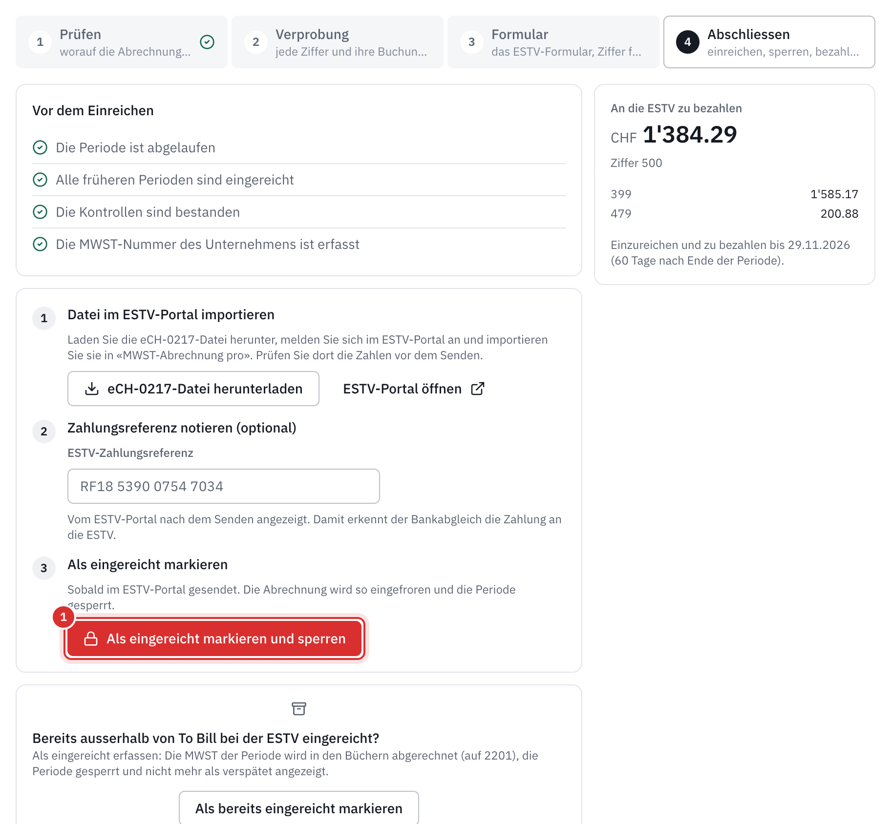 Der Schritt Abschliessen: die vier erfüllten Bedingungen, die drei Schritte zum Einreichen und der an die ESTV zu bezahlende Betrag.
