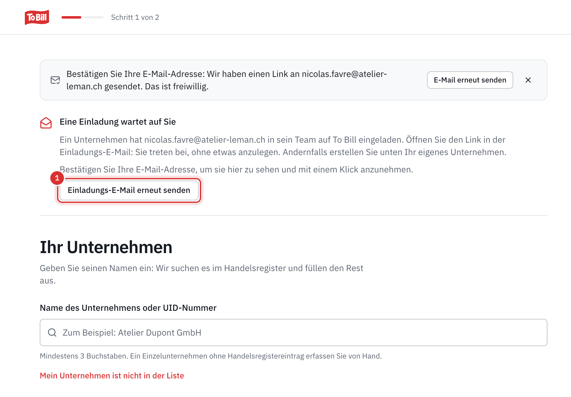 Der Schritt Ihr Unternehmen eines eben erstellten Kontos: der Hinweis Bestätigen Sie Ihre E-Mail-Adresse, dann Eine Einladung wartet auf Sie, mit dem Satz zur Bestätigung der Adresse und der Schaltfläche Einladungs-E-Mail erneut senden.