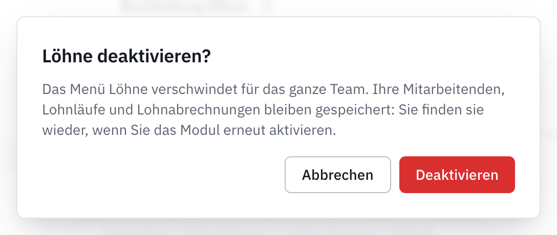 Das Fenster Löhne deaktivieren? mit dem Hinweis, dass das Menü verschwindet und die Daten gespeichert bleiben.