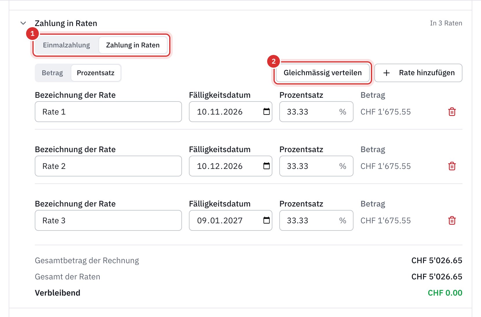 Die geöffnete Option Zahlung in Raten mit gewählter Ratenzahlung: drei Raten zu 33,33 % mit Fälligkeit und Betrag, das Total der Rechnung und der verbleibende Betrag 0.