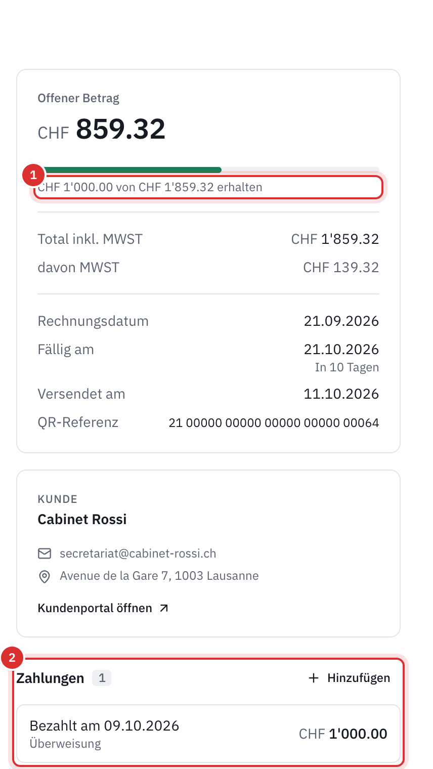 Die Zusammenfassung einer teilweise bezahlten Rechnung: der offene Betrag, der Fortschrittsbalken 1’000 CHF von 1’859.32 CHF erhalten und der Bereich Zahlungen mit der eingegangenen Überweisung.