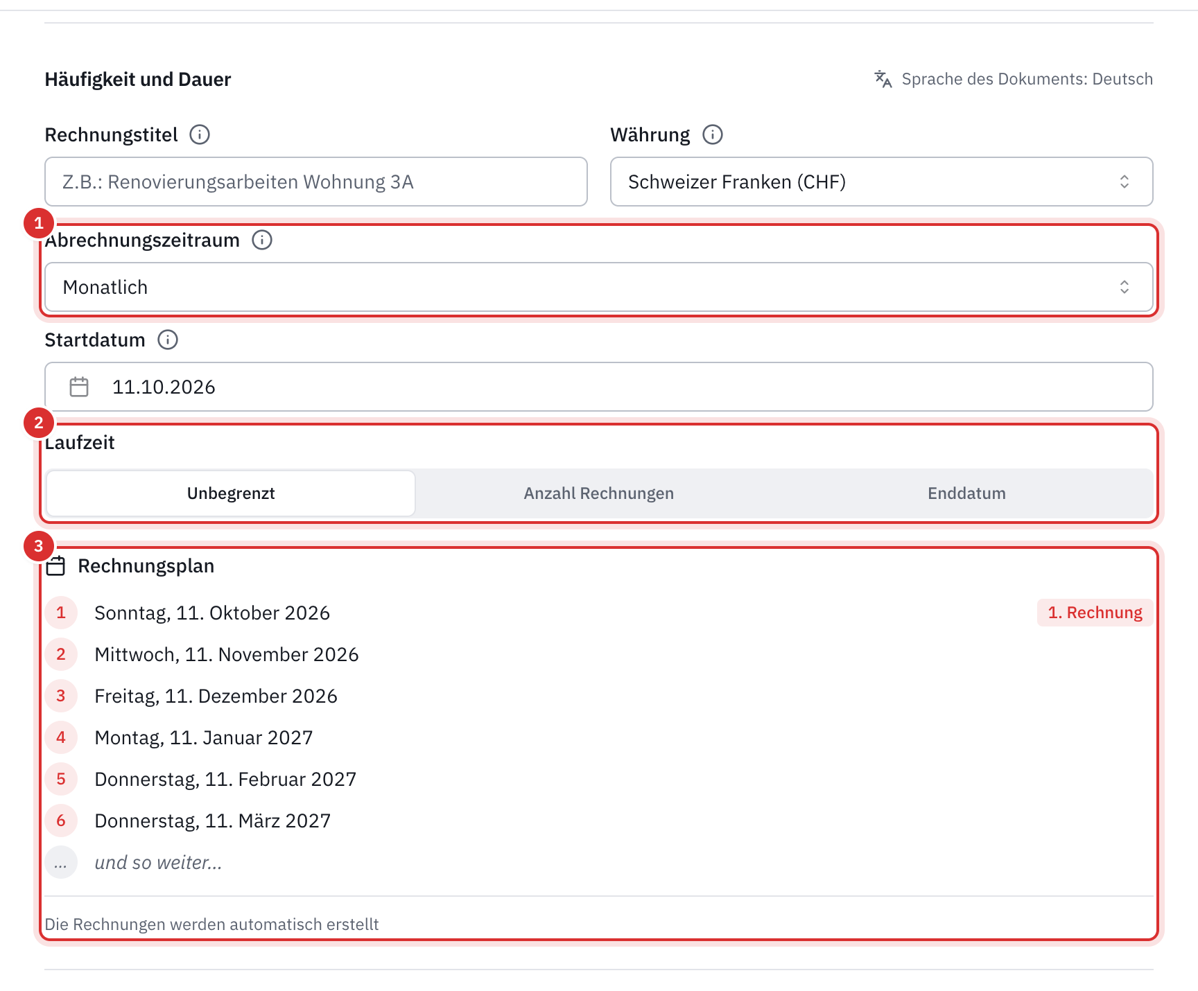 Der Teil Häufigkeit und Dauer einer wiederkehrenden Rechnung: Zeitraum Monatlich, Startdatum, Laufzeit Unbegrenzt und der Rechnungsplan der nächsten sechs Rechnungen.