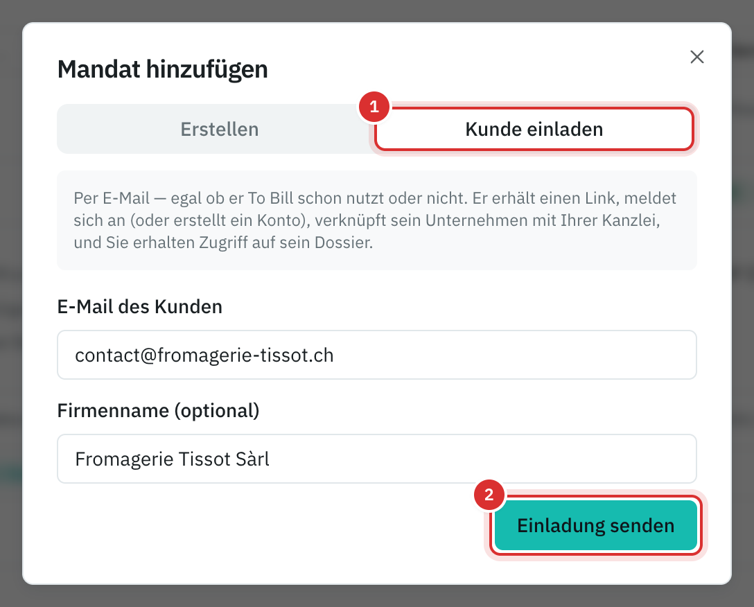 Das Fenster Mandat hinzufügen, Tab Kunde einladen: die E-Mail des Kunden, der Name seines Unternehmens und die Schaltfläche Einladung senden.