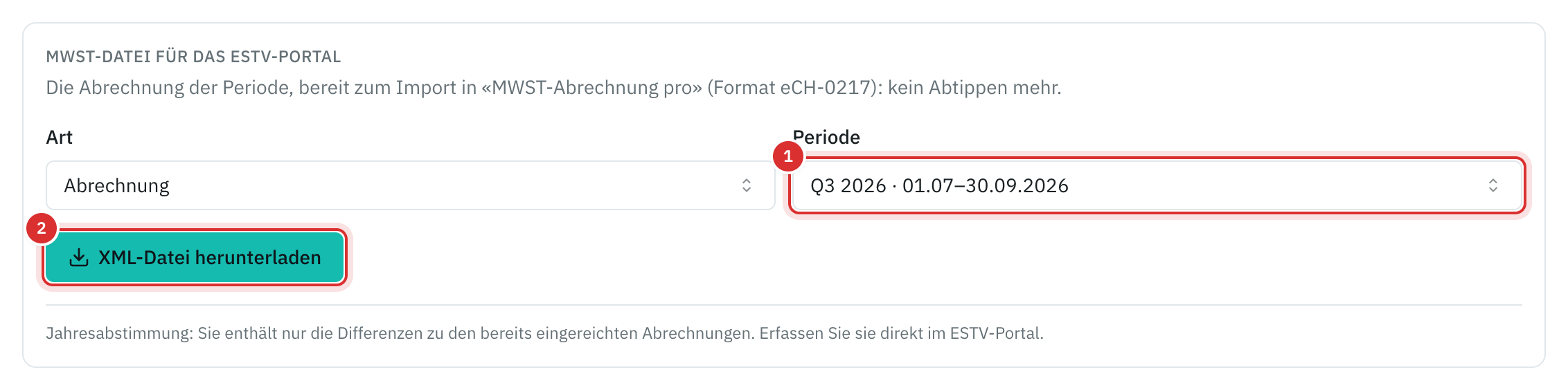 Die Karte MWST-Datei für das ESTV-Portal: die Art der Abrechnung, die Periode Q3 2026 und die Schaltfläche XML-Datei herunterladen.