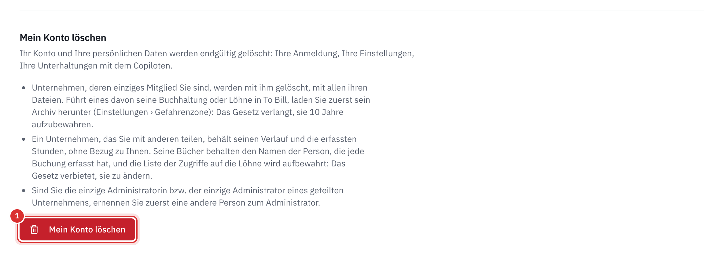 Der Bereich Mein Konto löschen: was gelöscht wird, was ein geteiltes Unternehmen behält, die Regel zum letzten Administrator und die Schaltfläche Mein Konto löschen.