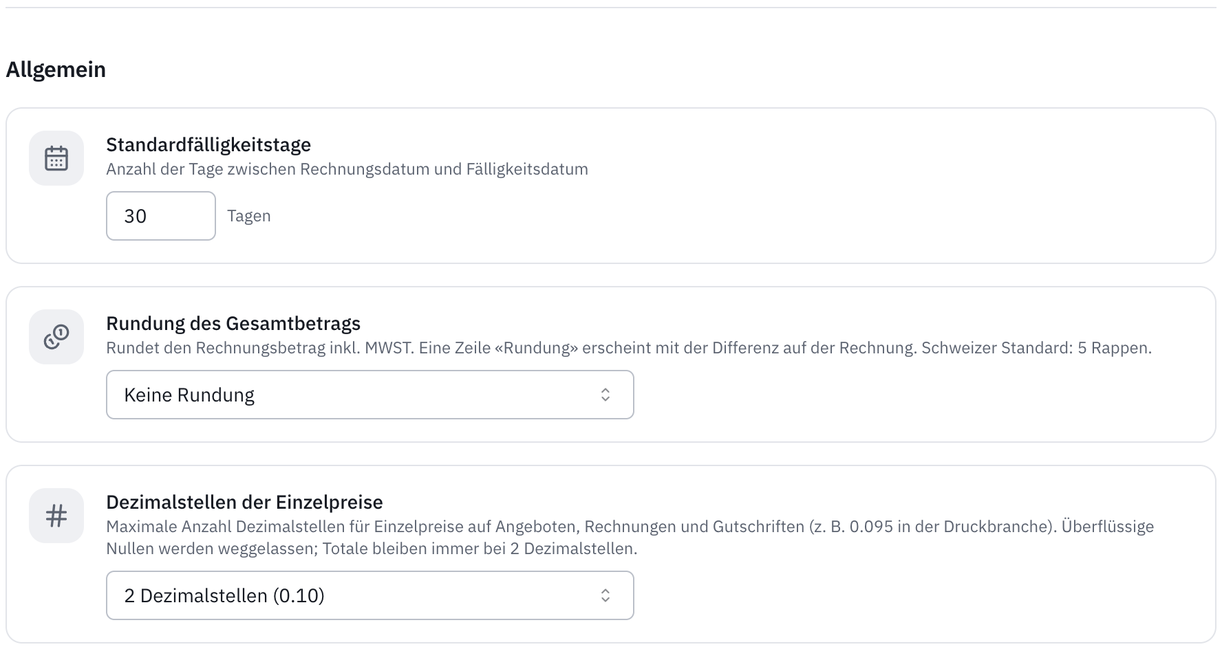 Der Teil Allgemein: Standardfälligkeitstage, Rundung des Gesamtbetrags und Dezimalstellen der Einzelpreise.