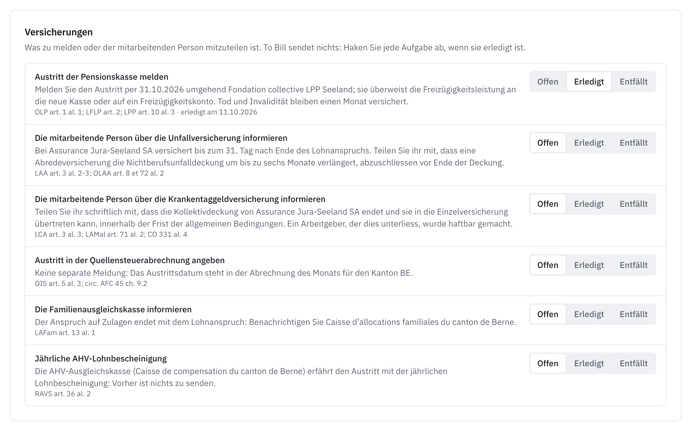 Die Versicherungen des Austritts: sechs Aufgaben, von der Meldung an die Pensionskasse, markiert mit Erledigt, bis zur jährlichen AHV-Lohnbescheinigung, jede mit Offen, Erledigt und Entfällt.