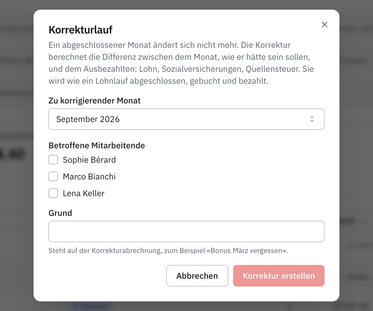 Das Fenster Korrekturlauf: der zu korrigierende Monat, die betroffenen Mitarbeitenden und der Grund.