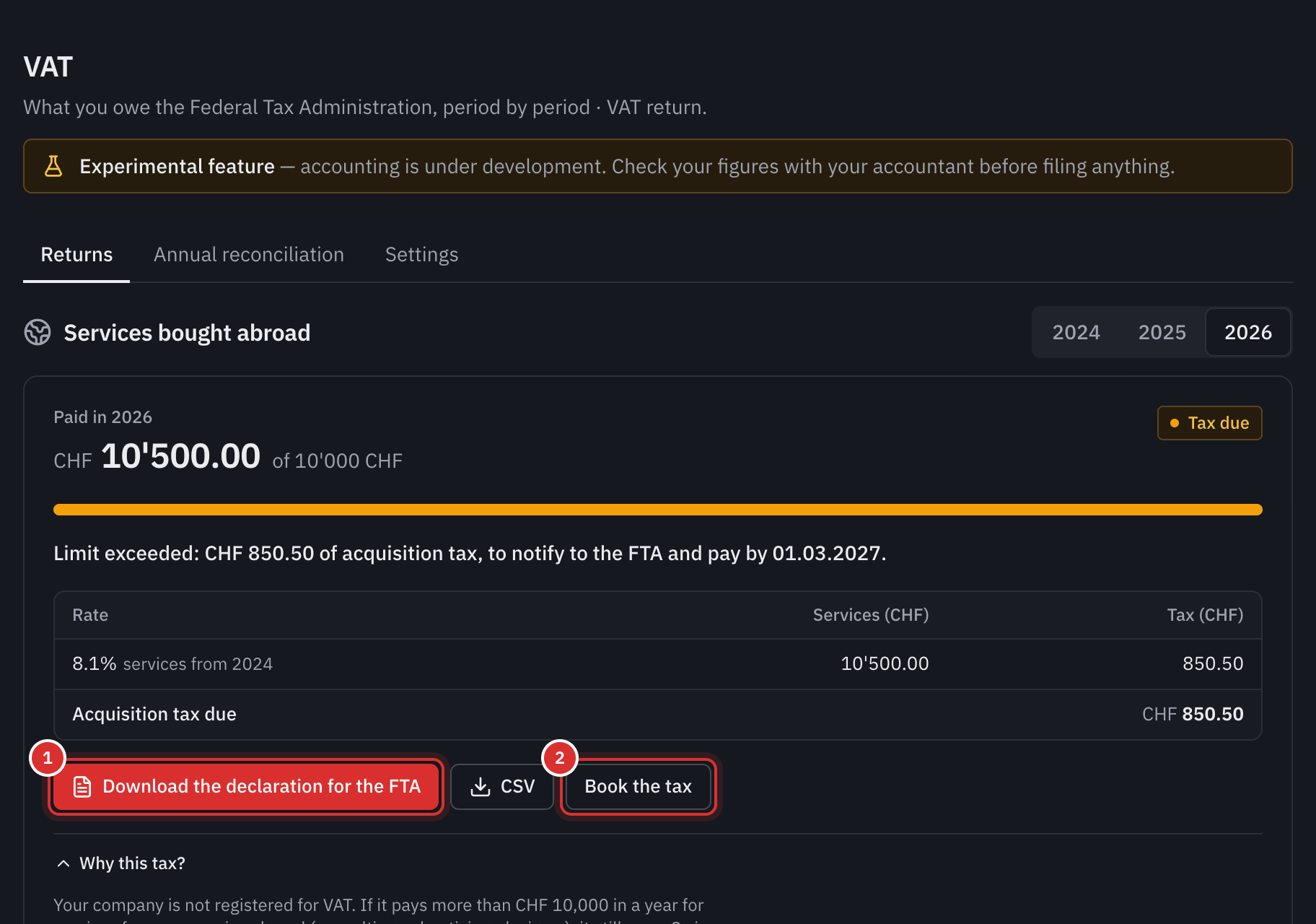The Services bought abroad panel: CHF 10’500 paid in 2026 against a limit of CHF 10’000, tax due of CHF 850.50 and the buttons to download the declaration for the FTA and to book the tax.