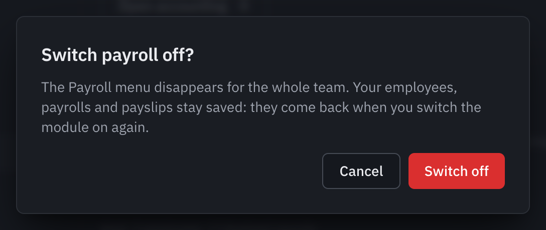 The Switch payroll off? window, explaining that the menu disappears and the data stays saved.