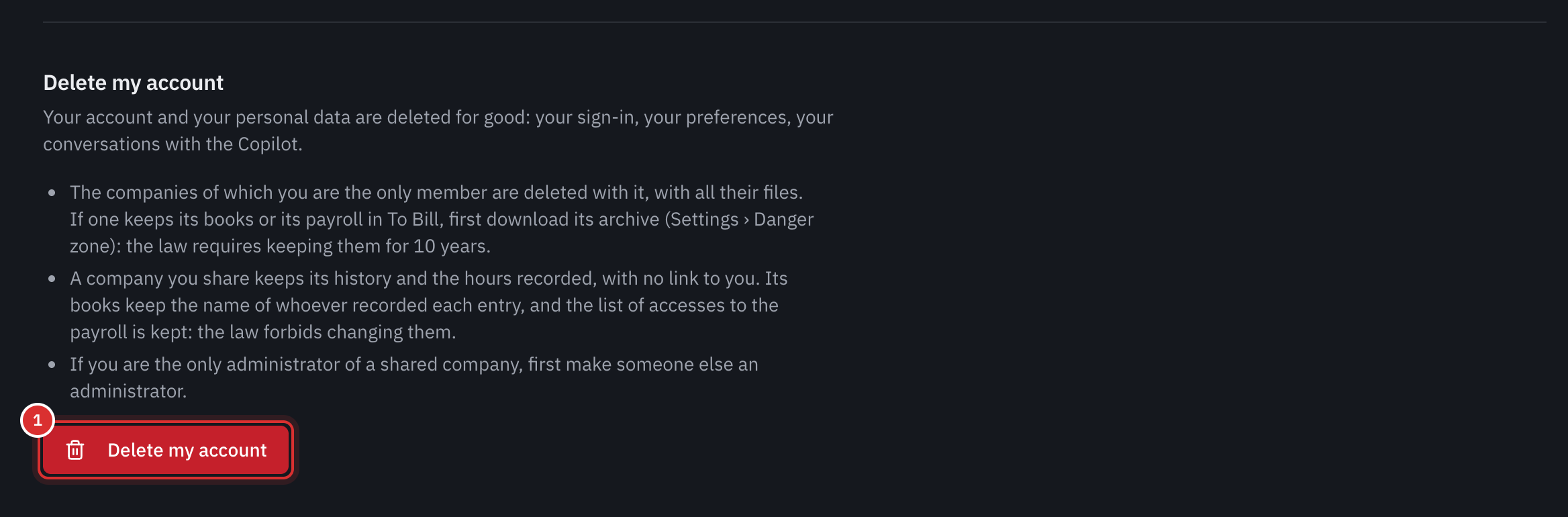 The Delete my account part: what is deleted, what a shared company keeps, the last administrator rule and the Delete my account button.