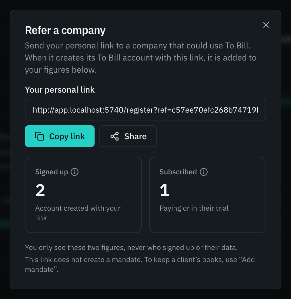 The cockpit’s Refer a company window: the personal link, Copy link and Share, the Signed up and Subscribed counters, and the sentence This link does not create a mandate.