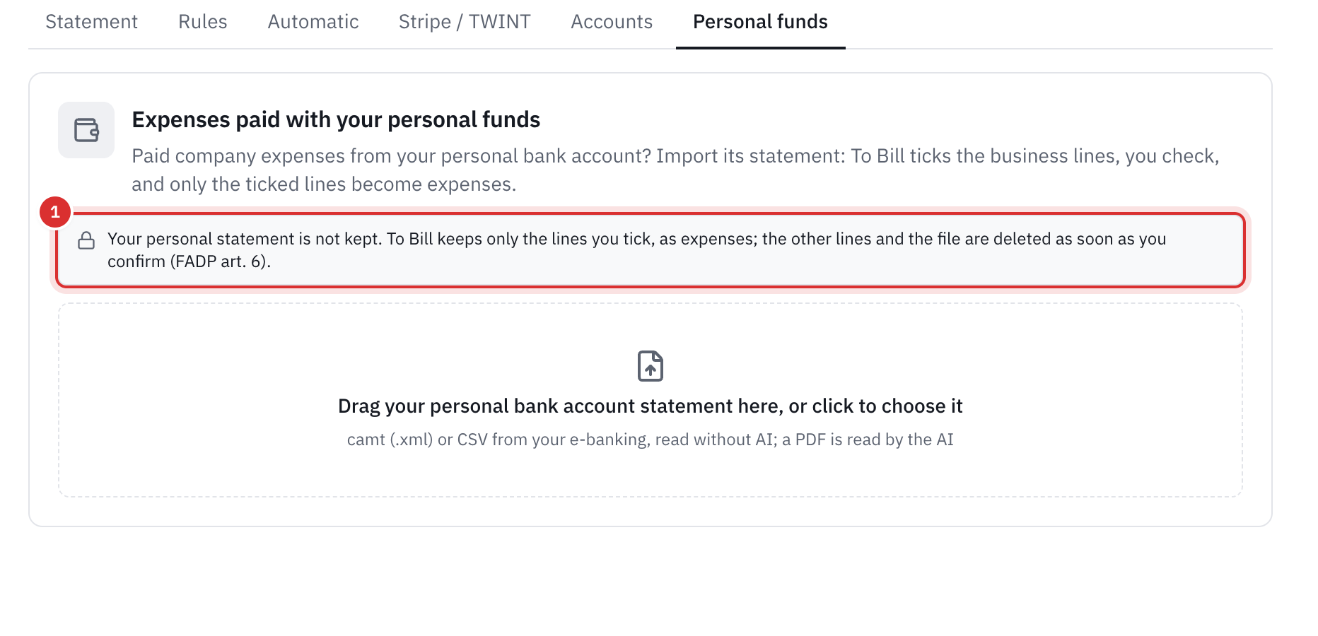 The bank’s Personal funds tab: Expenses paid with your personal funds, the note saying the personal statement is not kept, and the area where to drop the statement, camt, CSV or PDF.