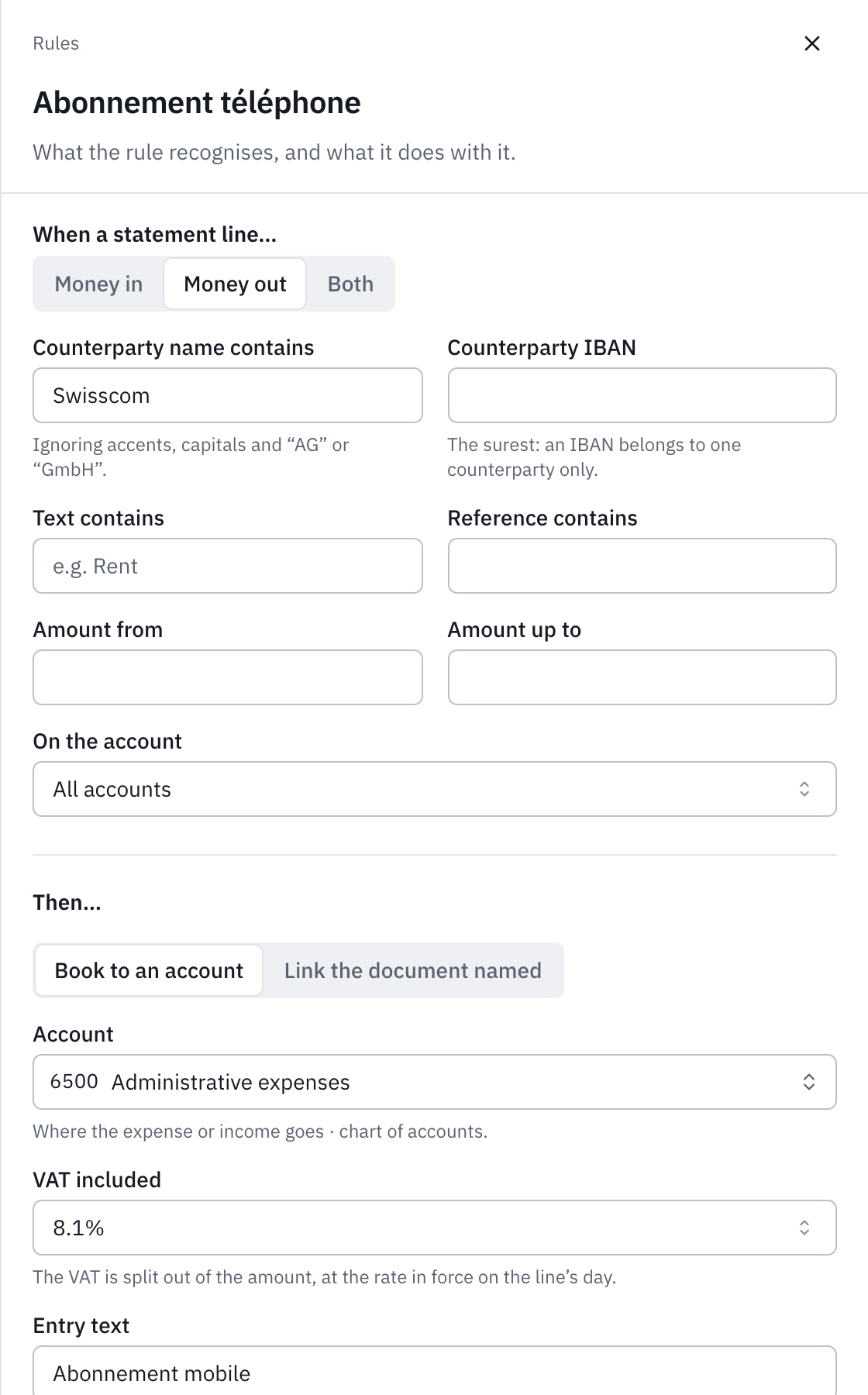 The form of the Abonnement téléphone rule: money out, counterparty name contains Swisscom, book to account 6500 Administrative expenses, with 8.1% VAT included and the entry text.