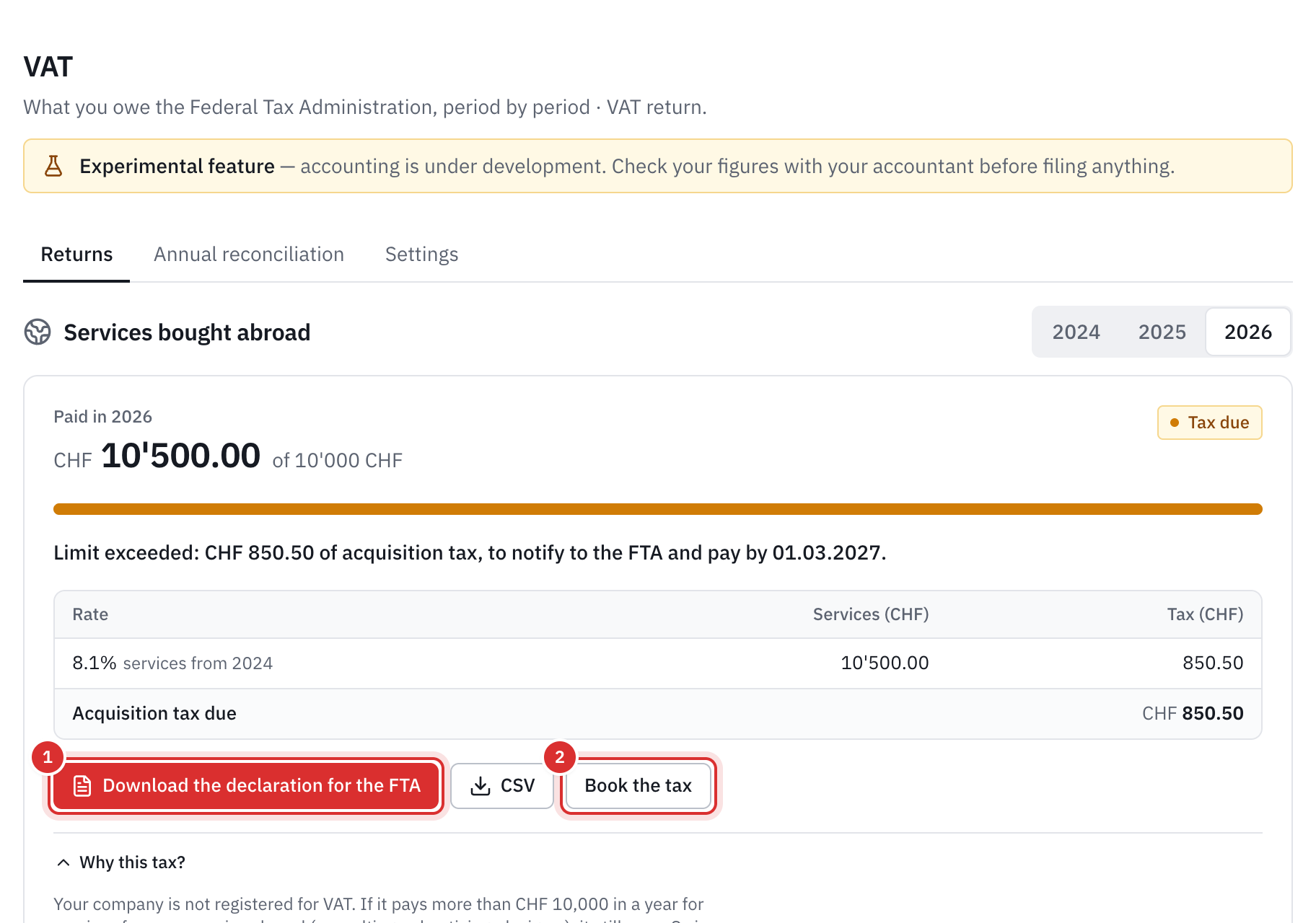 The Services bought abroad panel: CHF 10’500 paid in 2026 against a limit of CHF 10’000, tax due of CHF 850.50 and the buttons to download the declaration for the FTA and to book the tax.