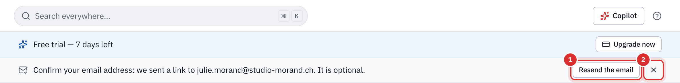 Under the top bar and the free trial banner, the reminder Confirm your email address: we sent a link to julie.morand@studio-morand.ch. It is optional., with the Resend the email button and the cross.