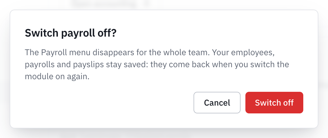The Switch payroll off? window, explaining that the menu disappears and the data stays saved.