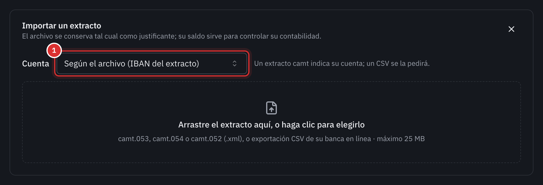 El recuadro Importar un extracto: la elección de la cuenta, Según el archivo (IBAN del extracto), y la zona donde soltar el archivo, camt.053, camt.054 o camt.052, o exportación CSV, máximo 25 MB.